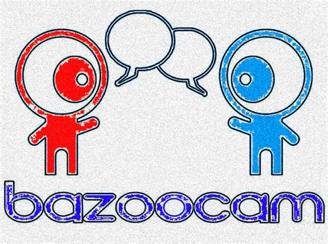 Bazoocam .